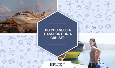 Do you need a passport on a cruise. Things To Know About Do you need a passport on a cruise. 